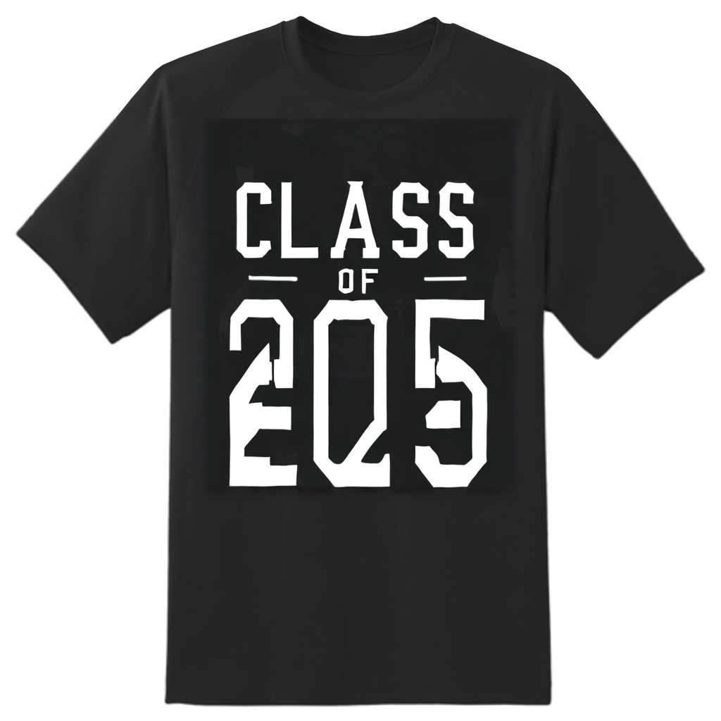 👕 Class Of 2025 Graduation